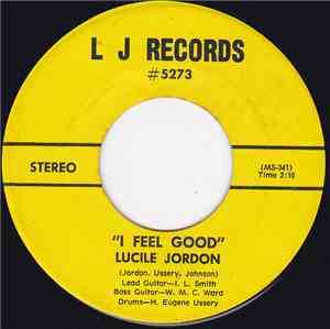 Lucile Jordon - I Feel Good / Smile