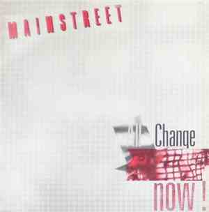 Mainstreet  - All Change Now