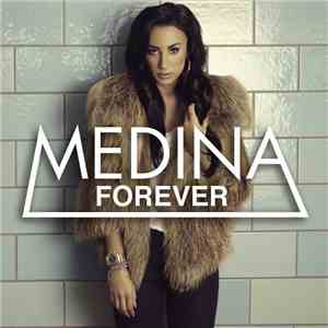 Medina  - Forever