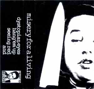 Misery For A Living - Misery For A Living