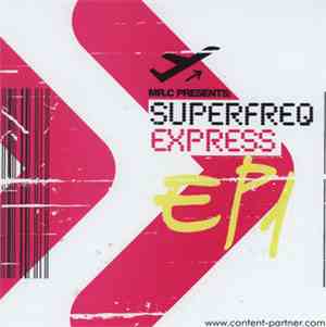 Mr.C - Superfreq Express EP1