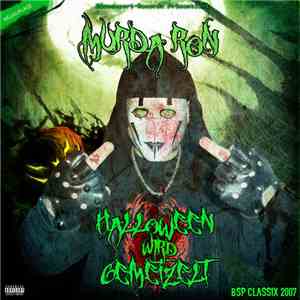 Murda Ron - Halloween Wird Gemetzelt (Neuauflage)
