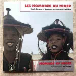Peuls Bororos / Touareg - Les Nomades Du Niger