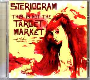 Steriogram - This Is Not The Target Market