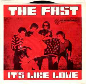 The Fast - It's Like Love