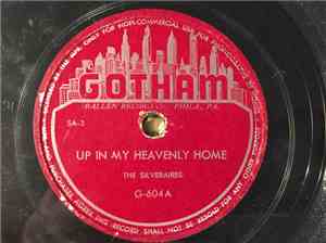 The Silveraires - Up In My Heavently Home / Travelling Shoes