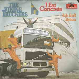 The Viking Truckers - I Eat Concrete