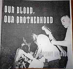 Various - Our Blood, Our Brotherhood
