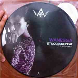 Wanessa - Stuck On Repeat (The Remixes)