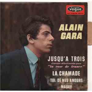 Alain Gara - Jusqu’à Trois