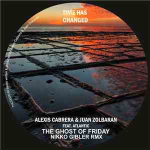 Alexis Cabrera & Juan Zolbaran Feat. Atlantic  - The Ghost Of Friday EP