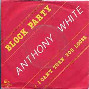 Anthony White - Block Party