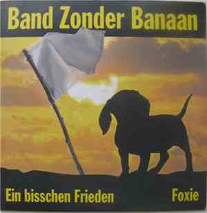 Band Zonder Banaan - Ein Bisschen Frieden