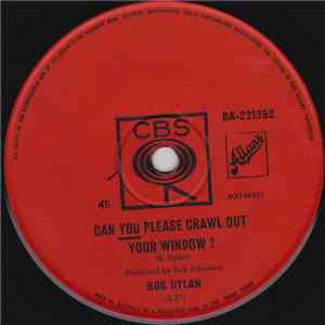 Bob Dylan - Can You Please Crawl Out Your Window?