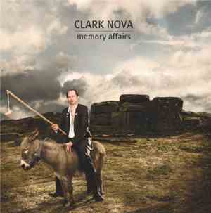 Clark Nova  - Memory Affairs