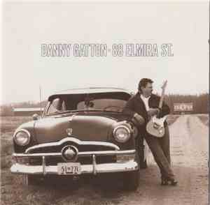 Danny Gatton - 88 Elmira St.