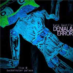 Denial And Error - Live @ Buckminster Palace