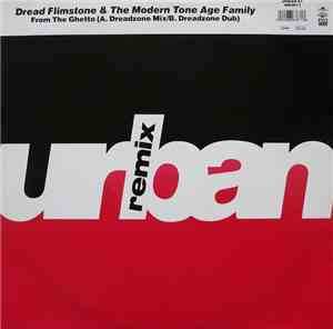 Dread Flimstone & The Modern Tone Age Family - From The Ghetto