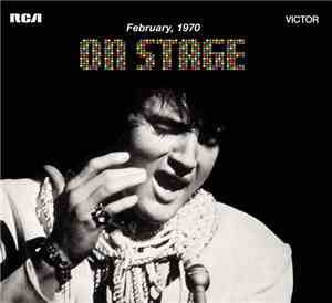 Elvis Presley - On Stage, February 1970