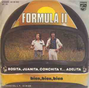 Formula II - Rosita, Juanita, Conchita Y... Adelita / Bien Bien Bien