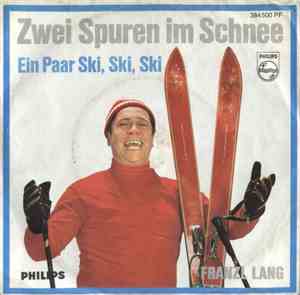 Franzl Lang - Zwei Spuren Im Schnee