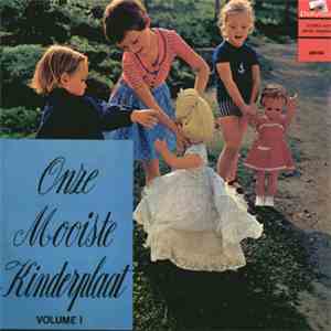 Gaston Nuyts & De Vier + Een - Onze Mooiste Kinderplaat - Volume 1