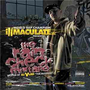 iLLmacuLate - The Rain Check Mixtape