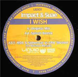 Impact & Suae / MDA & Spherical vs. GRH - I Wish / Illusion (DJ Bounce Remix)