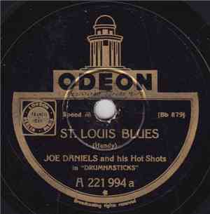Joe Daniels And His Hot Shots In 
