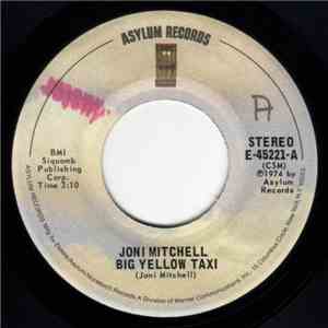 Joni Mitchell - Big Yellow Taxi
