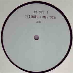 Krispy 3 - The Hard Times '92 EP