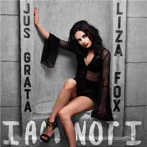 Liza Fox & Jus Grata - I Am Not I