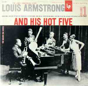 Louis Armstrong And His Hot Five - The Louis Armstrong Story - Vol.1