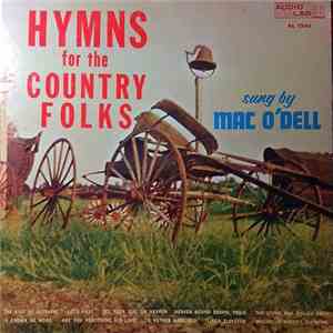 Mac O'Dell - Hymns For The Country Folks