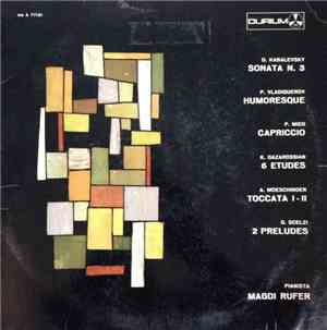 Magdi Rufer - Kabalevsky/Vladiguerov/Mieg/Gazarossian/Moeschinger/Scelzi