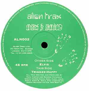 Max & Amino - Elvis / Trigger Happy