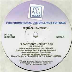 Michael Lovesmith - I  Can't Give Her Up