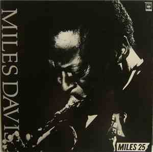 Miles Davis - Miles 25