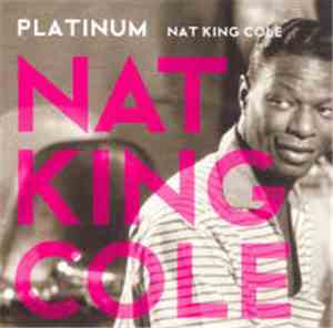 Nat King Cole - Platinum