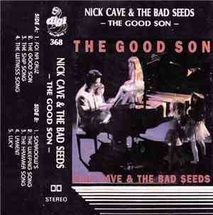 Nick Cave & The Bad Seeds - The Good Son
