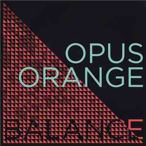 Opus Orange - Balance