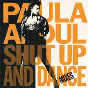 Paula Abdul - Shut Up And Dance