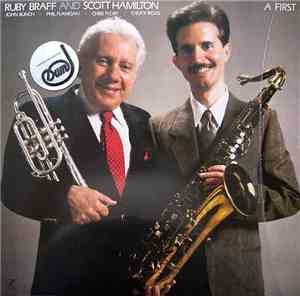 Ruby Braff And Scott Hamilton - A First