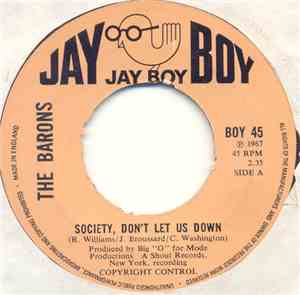 The Barons - Society Don't Let Us Down / No More Baby Love