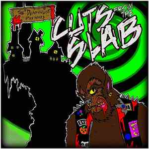 The Deadhouse - The Deadhouse Presents: Cuts From The Slab