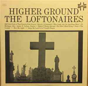 The Loftonaires - Higher Ground