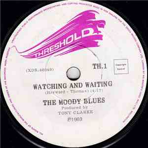 The Moody Blues - Watching And Waiting