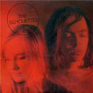 The Silhouettes  - The Silhouettes