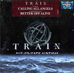 Train  - My Private Nation