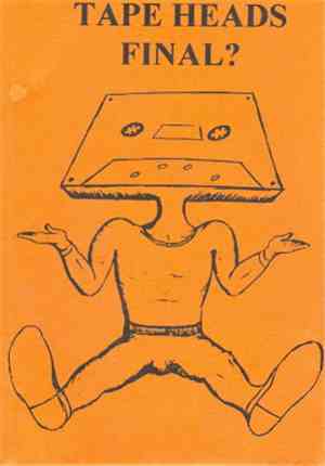 Various - Tape Heads Eight — Tape Heads Final?